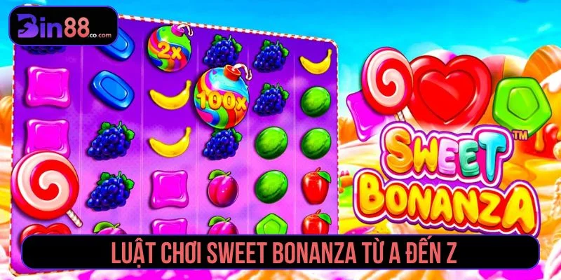 Sweet Bonanza - Luật Chơi, Tumble Và Lưu Ý Khi Quay Slot - AZIVO