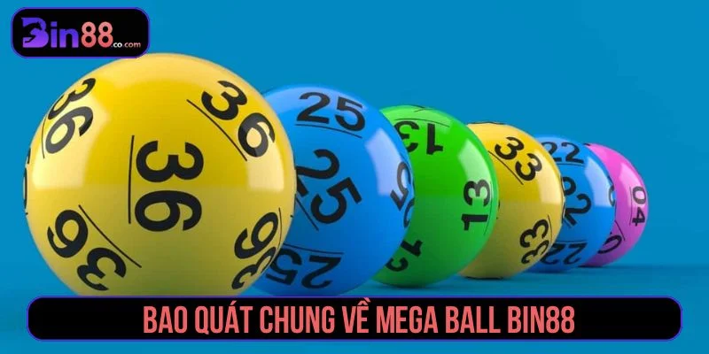 Mega Ball - Luật Chơi, Cách Đọc Thẻ Và Quản Lý Vốn - AZIVO