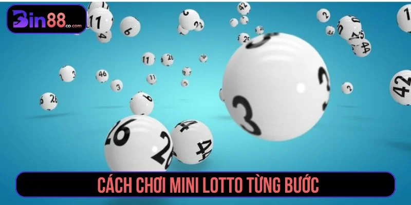 Mini Lotto - Cách Chơi, Cơ Cấu Giải Và Lưu Ý Chọn Số - AZIVO