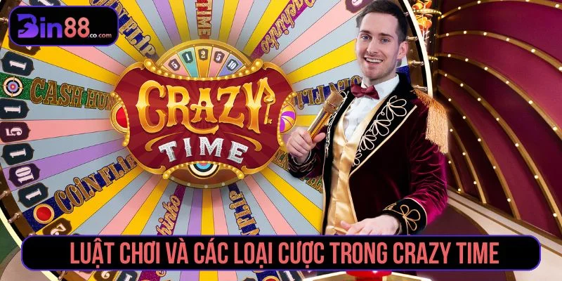 Crazy Time - Luật Chơi, Vòng Thưởng Và Cách Đặt Cược - AZIVO