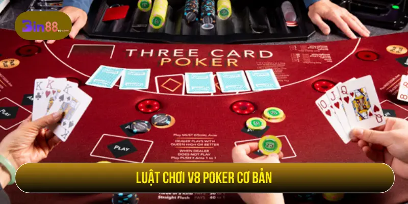 V8 Poker - Luật Chơi, Thứ Hạng Bài Và Lưu Ý Khi Vào Bàn - AZIVO