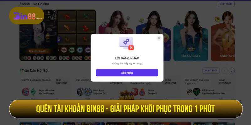 Quên Tài Khoản BIN88 - Cách Khôi Phục Và Bảo Mật Đăng Nhập - AZIVO