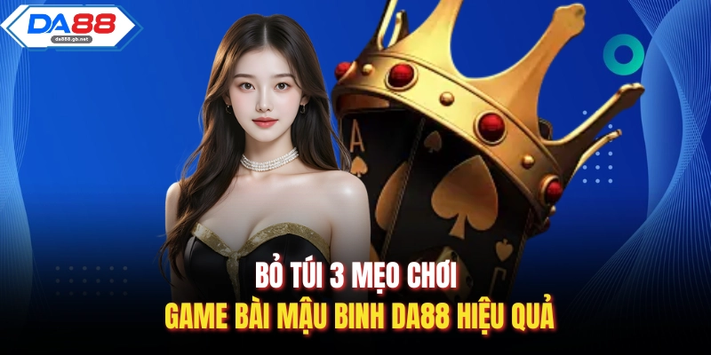 Game Bài Mậu Binh Da88| Sảnh Đấu Trí Chiến Thuật Đẳng Cấp - AZIVO