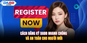 Hướng Dẫn Da88 Chi Tiết Giúp Người Chơi Sử Dụng Hiệu Quả - AZIVO