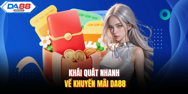 Khuyến Mãi Da88| Tổng Hợp Những Siêu Ưu Đãi Bùng Nổ Nhất - AZIVO