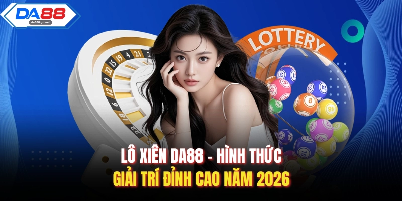 Dàn Đề 36 Số Da88| Bí Kíp Chinh Phục Giải Thưởng Lớn Mỗi Ngày - AZIVO