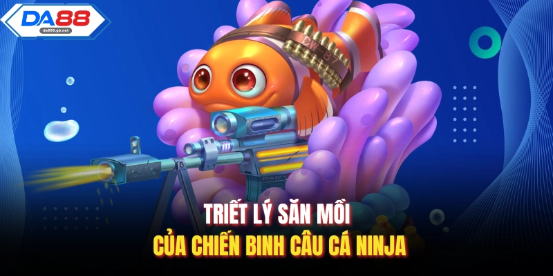 Câu Cá Ninja Và Nghệ Thuật Sát Thủ Đại Dương Tại Nhà Cái - AZIVO
