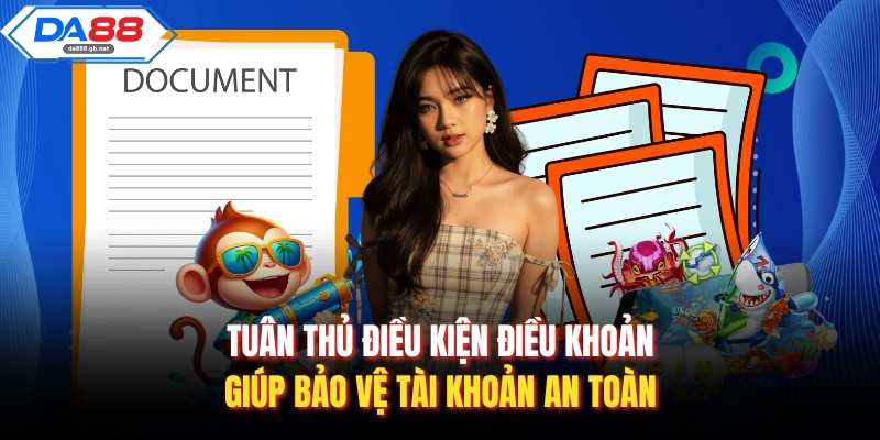 Điều Kiện Điều Khoản - Đảm Bảo An Toàn Tài Khoản 100% - AZIVO